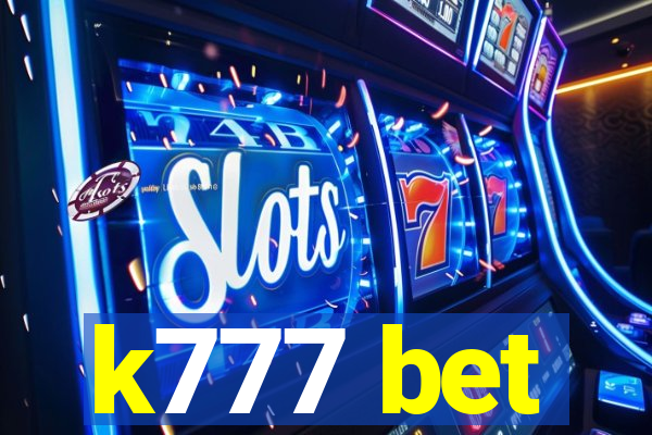 k777 bet